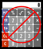 Image of Calculator with with Don't Use Symbol Overlay